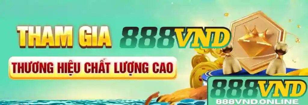 Khuyến Mãi Tại 888VND Casino